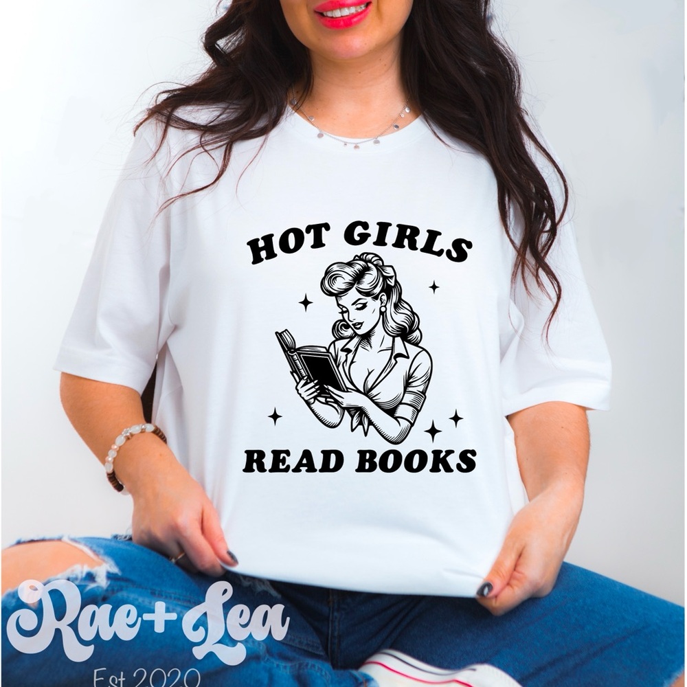 Hot Girls Read Books T-Shirt